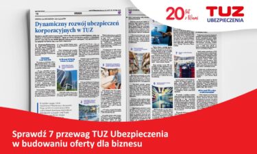 Dynamiczny rozwój ubezpieczeń korporacyjnych w TUZ