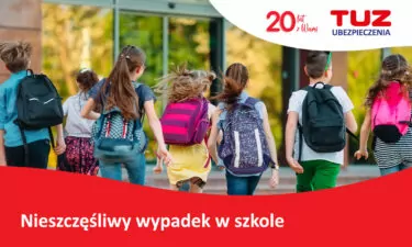 Co zalicza się do nieszczęśliwego wypadku w szkole?