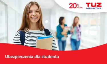 Ubezpieczenia dla studenta – jakie są możliwości?