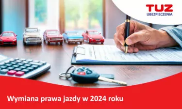 Wymiana prawa jazdy w 2024 roku – co warto wiedzieć?