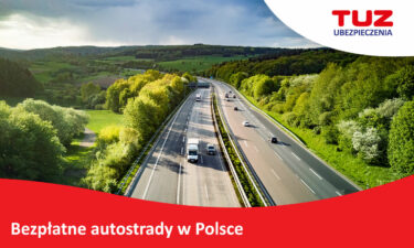 Bezpłatne autostrady w Polsce: Co warto wiedzieć?