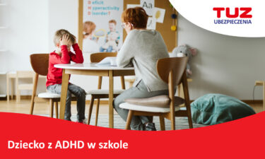 Dziecko z ADHD w szkole: jakie ma prawa i jak je wspierać?