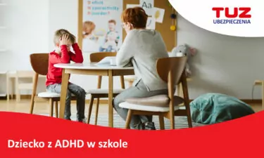 Dziecko z ADHD w szkole: jakie ma prawa i jak je wspierać?