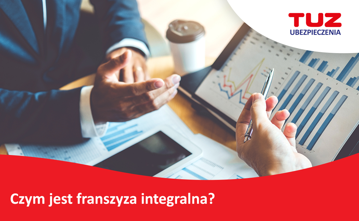 Czym jest franszyza integralna? Co należy wiedzieć